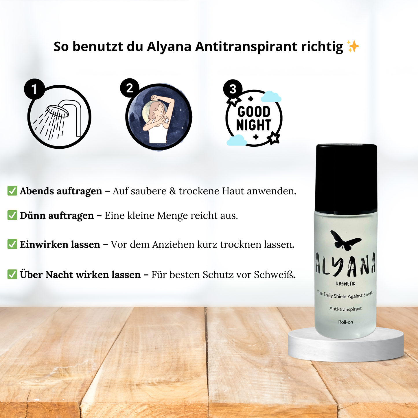 Anwendungshinweise für Alyana Antitranspirant Roll-on auf einem Holztisch.